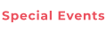 Special Events